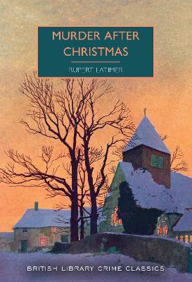 Murder After Christmas - Rupert Latimer - cover