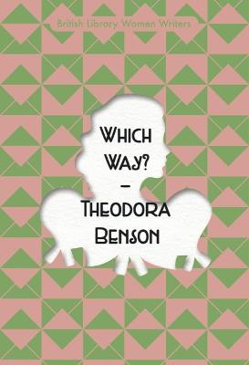 Which Way? - Theodora Benson - cover