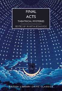 Libro in inglese Final Acts: Theatrical Mysteries 