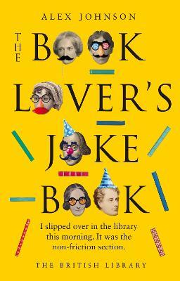 The Book Lover's Joke Book - Alex Johnson - cover