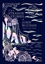 The Strange Stories of John Buchan