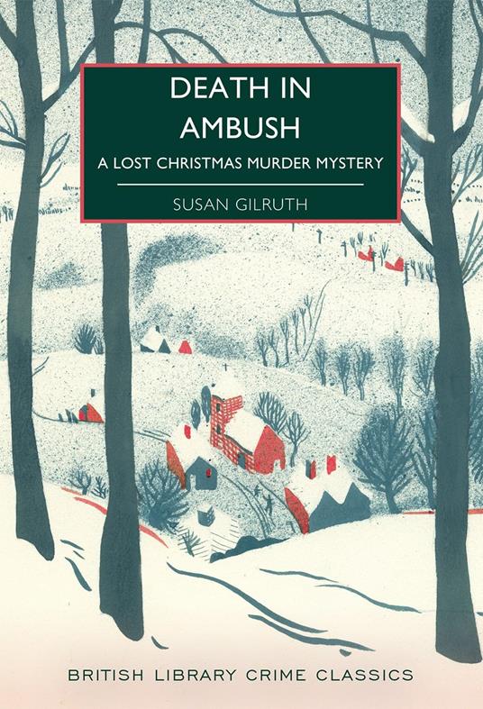 Death in Ambush: A Lost Christmas Murder Mystery - Susan Gilruth - cover