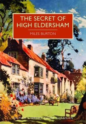 The Secret of High Eldersham - Miles Burton - cover
