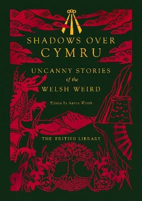 Shadows Over Cymru - Dylan Thomas,Algernon Blackwood,John Wyndham - cover