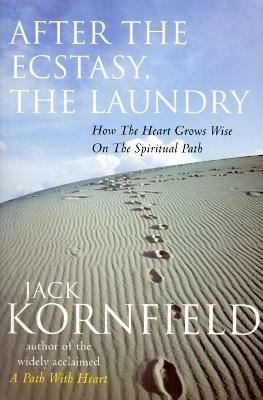 After The Ecstasy, The Laundry - Jack Kornfield - cover