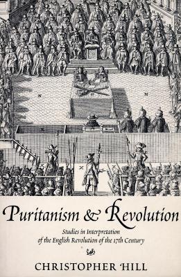 Puritanism & Revolution - Christopher Hill - cover