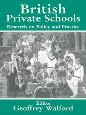 British Private Schools: Research on Policy and Practice - cover