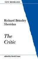 The Critic - Richard Brinsley Sheridan - cover