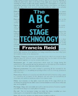 The ABC of Stage Technology - Francis Reid - cover
