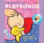 Sleepy Time Playsongs (Book + CD): Baby's Restful Day in Songs and Pictures