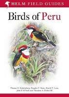 Birds of Peru - Thomas S. Schulenberg,Daniel F. Lane,Douglas F. Stotz - cover