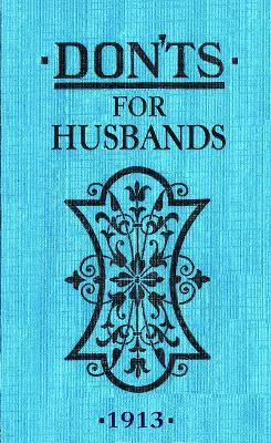 Don'ts for Husbands - Blanche Ebbutt - cover