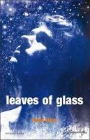 Leaves of Glass - Philip Ridley - cover