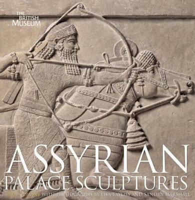 Assyrian Palace Sculptures - Paul Collins - cover