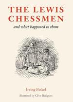 The Lewis Chessmen: and what happened to them