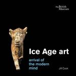 Ice Age art: arrival of the modern mind