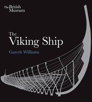 The Viking Ship - Gareth Williams - cover