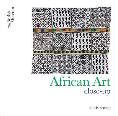 African Art: Close-Up - Chris Spring - cover