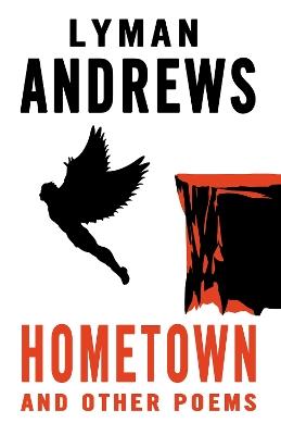 Hometown and Other Poems - Lyman Andrews - cover