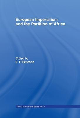 European Imperialism and the Partition of Africa - Ernest Francis Penrose - cover