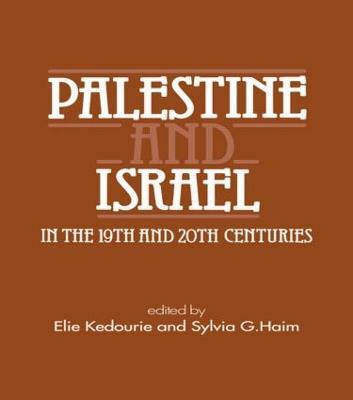 Palestine and Israel in the 19th and 20th Centuries - cover