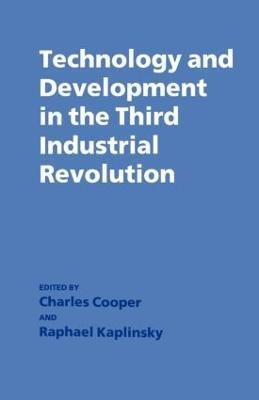 Technology and Development in the Third Industrial Revolution - cover