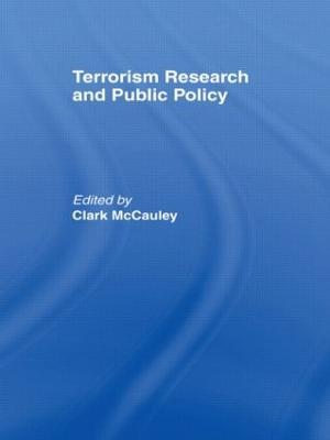 Terrorism Research and Public Policy - Clark McCauley - cover