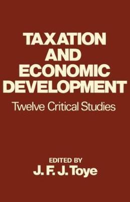 Taxation and Economic Development - John Toye - cover