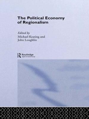 The Political Economy of Regionalism - cover