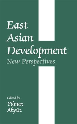East Asian Development: New Perspectives - cover