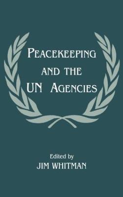 Peacekeeping and the UN Agencies - cover