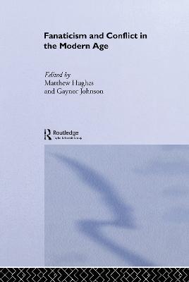 Fanaticism and Conflict in the Modern Age - cover