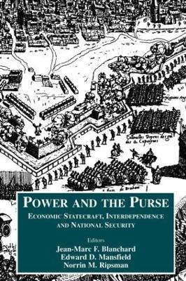 Power and the Purse: Economic Statecraft, Interdependence and National Security - cover