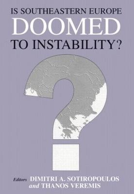 Is Southeastern Europe Doomed to Instability?: A Regional Perspective - cover