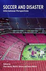 Soccer and Disaster: International Perspectives