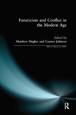 Fanaticism and Conflict in the Modern Age - cover