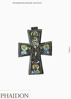 Early Christian & Byzantine Art. Ediz. inglese - John Lowden - copertina