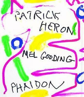 Patrick Heron. Ediz. illustrata - Mel Gooding - copertina