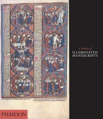 A Hystory of illuminated manuscripts - Christopher De Hamel - copertina