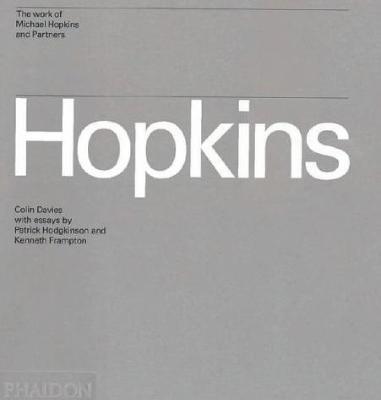 The work of Michael Hopkins and partners. Vol. 1 - Colin Davies - copertina