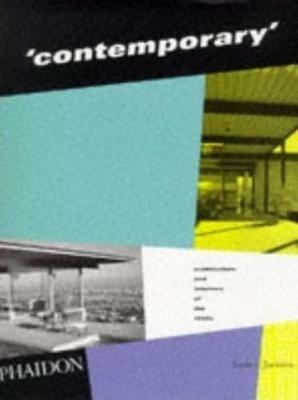 Contemporary. Architecture and interiors of the 1950s - Lesley Jackson - copertina