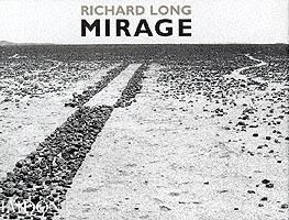 Richard Long. Mirage - copertina