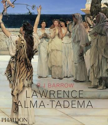 Lawrence Alma-Tadema - Rosemary J. Barrow - copertina