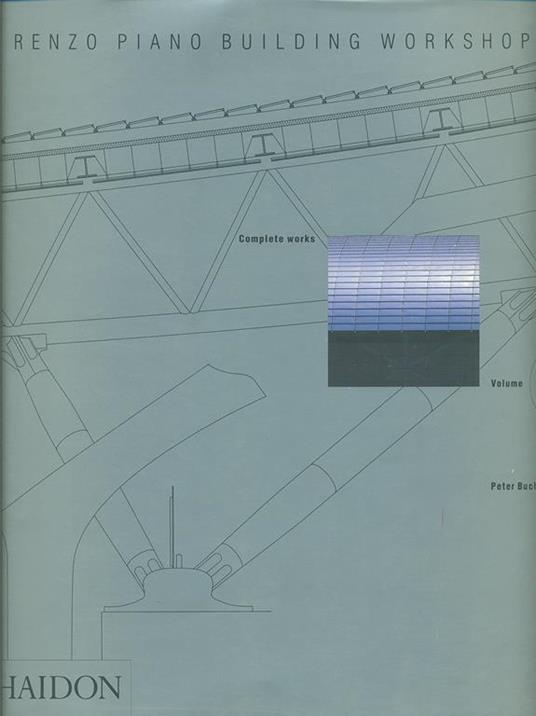 Renzo Piano building workshop. Ediz. illustrata. Vol. 3 - Peter Buchanan - 2