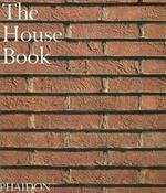 The house book. Ediz. illustrata