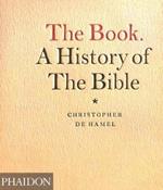 The Book. A history of the Bible