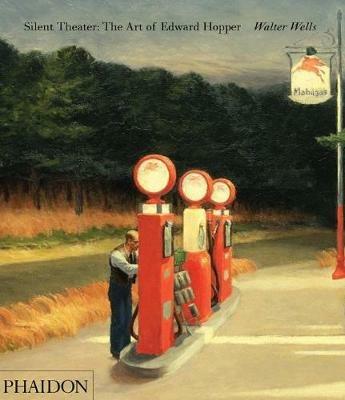 Silent theater. The art of Edward Hopper - Walter Wells - copertina