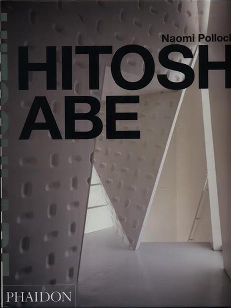 Hitoshi Abe. Ediz. inglese - Naomi Pollock - copertina