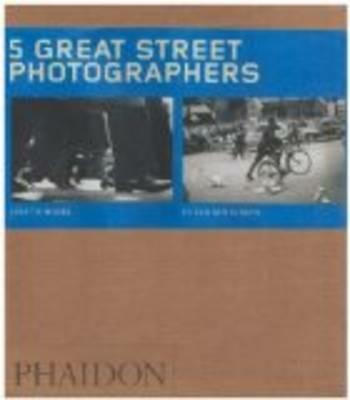 Five great street photography. Ediz. illustrata - copertina
