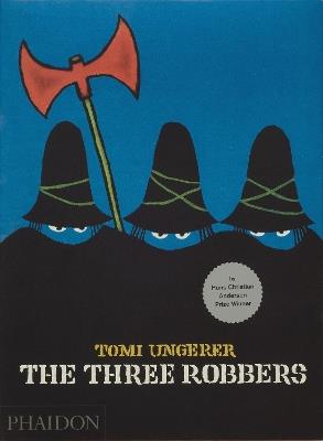 The three robbers. Ediz. illustrata - Tomi Ungerer - copertina